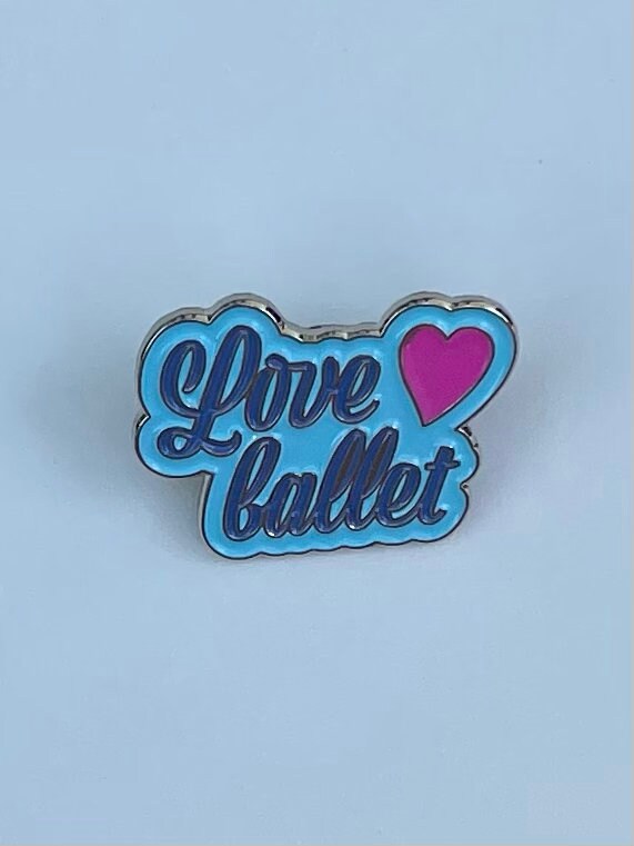 LOVE BALLET Soft Enamel Pin