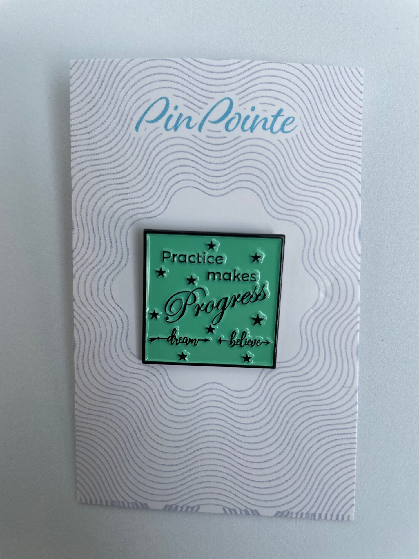 Practice Makes Progress soft enamel pin